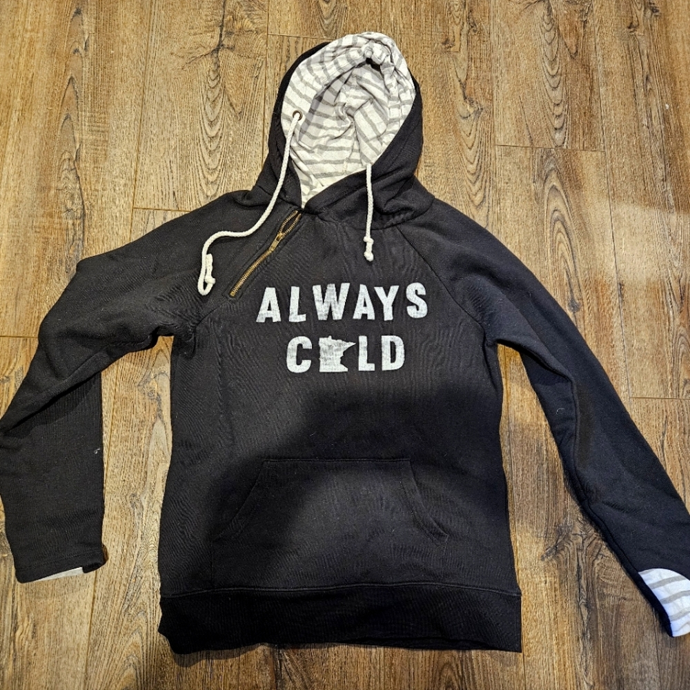 Always Cold Sweatshirt
